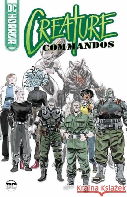 DC Horror Presents: Creature Commandos Juan Ferreyra 9781799502173 DC Comics - książka