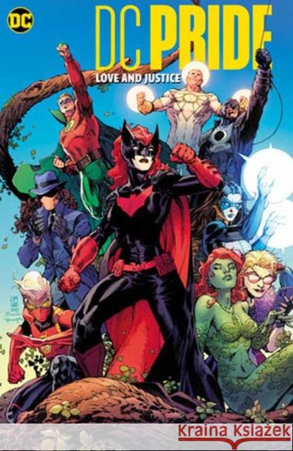 DC Pride: Love and Justice James IV Tynion 9781779525918 DC Comics - książka