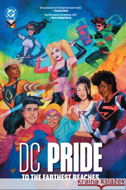 DC Pride: To the Farthest Reaches Maines, Nicole 9781799501527 DC Comics - książka