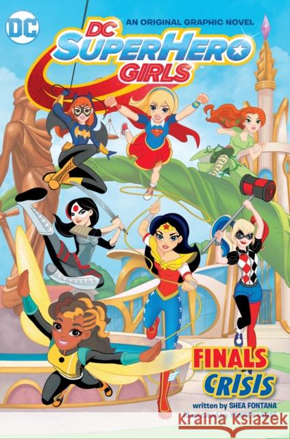 DC Super Hero Girls: Finals Crisis Various 9781401262471 DC Comics - książka