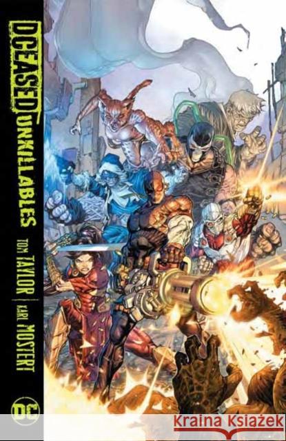 DCeased: The Unkillables Tom Taylor 9781779503930 DC Comics - książka