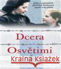 Dcera z Osvětimi Malcolm  Brabant 9788027712298 Pangea - książka