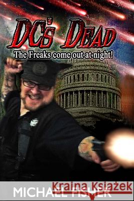 DC's Dead Michael Fisher 9781500982478 Createspace - książka