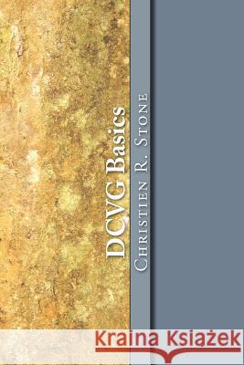 DCVG Basics: Reference guide for pipelines Stone, Christien R. 9781512217940 Createspace - książka