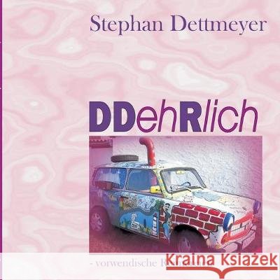 DDehRlich Stephan Dettmeyer 9783749470242 Books on Demand - książka