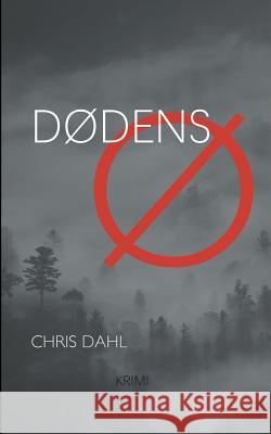 Dødens Ø Chris Dahl 9788743008941 Books on Demand - książka