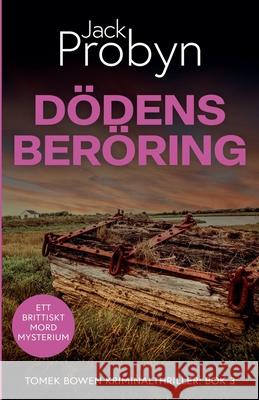 D?dens Ber?ring Jack Probyn 9781805202899 Cliff Edge Press - książka