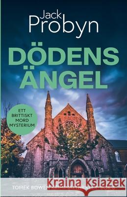 D?dens ?ngel Jack Probyn 9781805202929 Cliff Edge Press - książka