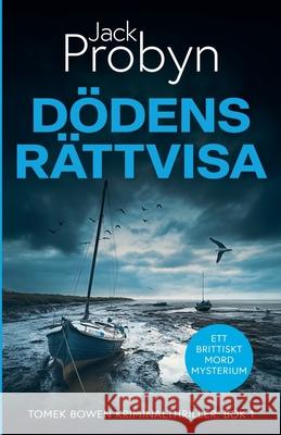 D?dens R?ttvisa Jack Probyn 9781805202875 Cliff Edge Press - książka