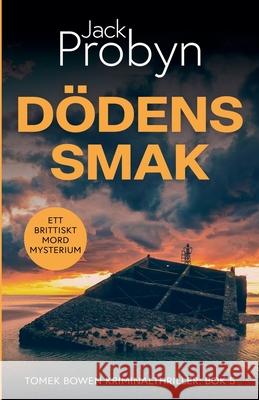 D?dens Smak Jack Probyn 9781805202912 Cliff Edge Press - książka
