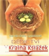 Dědictví v Champagni Sarah-Kate Lynchová 9788073761622 Olympia - książka