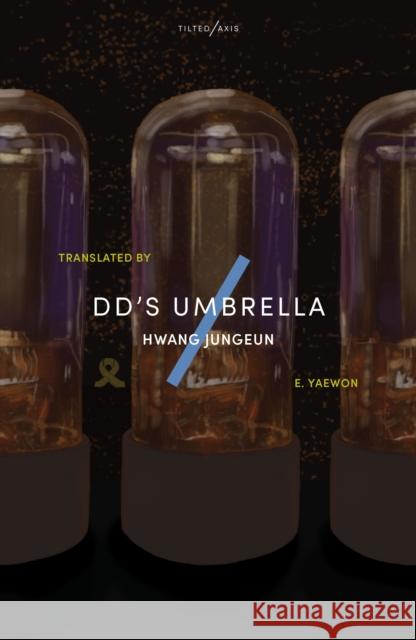 dd's Umbrella Hwang Jungeun 9781911284949 Tilted Axis Press - książka