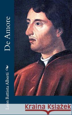 De Amore Alberti, Leon Battista 9781480231726 Createspace - książka