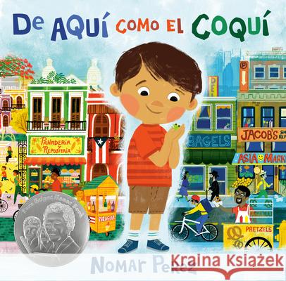 de Aquí Como El Coquí Perez, Nomar 9780593324073 Dial Books - książka