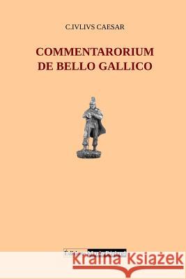 De bello gallico Julius Caesar 9782924188002 Editiones Mario Periard - książka