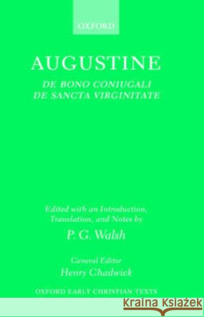de Bono Coniugali, de Sancta Virginitate Augustine 9780198269953 Oxford University Press - książka