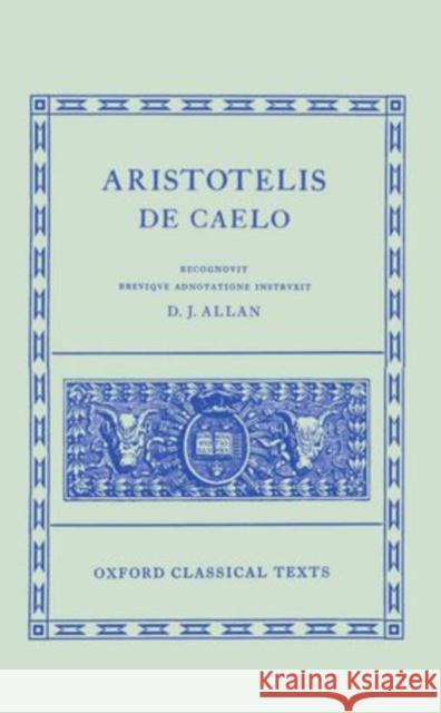 De Caelo  9780198145103 OXFORD UNIVERSITY PRESS - książka