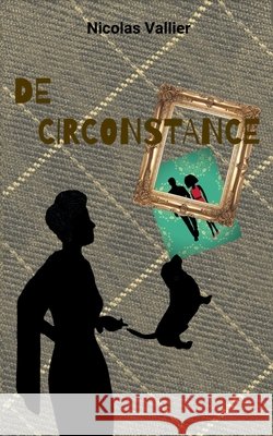 De circonstance Nicolas Vallier 9782322235445 Books on Demand - książka