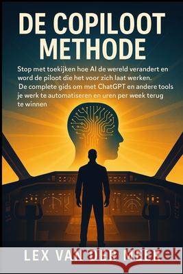 De Copiloot Methode Lex Va 9781997749097 Alana Fraser - książka
