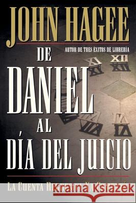 de Daniel Al Día del Juicio = From Daniel to Doomsday Hagee, John 9780881135794 Caribe/Betania Editores - książka