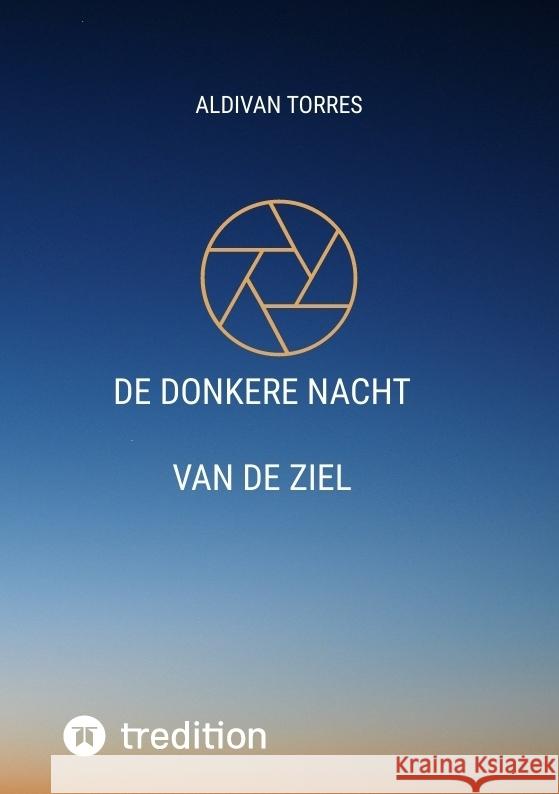 De Donkere Nacht Van de ziel Torres, Aldivan 9783384399427 tredition - książka