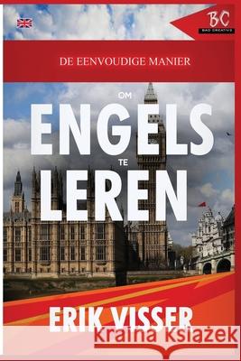 De Eenvoudige Manier Om Engels Te Leren Erik Visser 9781952767227 Badcreative - książka