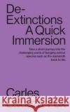 De-Extinctions: A Quick Immersion Carles Lalueza-Fox 9781949845006 Tibidabo Publishing, Inc.