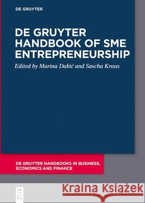 de Gruyter Handbook of SME Entrepreneurship Marina Dabic Sascha Kraus 9783112213889 de Gruyter - książka