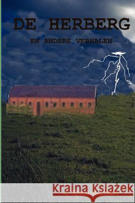 De Herberg J. Spaanderman 9781847999764 Lulu.com - książka