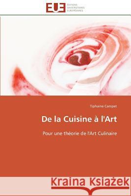de la Cuisine À l'Art Campet-T 9786131506260 Editions Universitaires Europeennes - książka