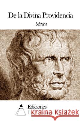 De la Divina Providencia Seneca 9781503041073 Createspace - książka