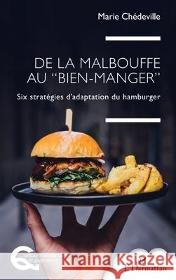 De la malbouffe au 