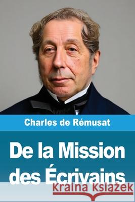 De la Mission des ?crivains Charles d 9783690823371 Prodinnova - książka