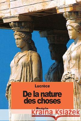 De la nature des choses Lefevre, Andre 9781537023489 Createspace Independent Publishing Platform - książka