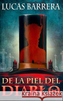 De la Piel del Diablo Corral, Zara 9781523377145 Createspace Independent Publishing Platform - książka