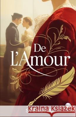 De l'Amour Stendhal 9789369438716 Infinity Spectrum Books - książka