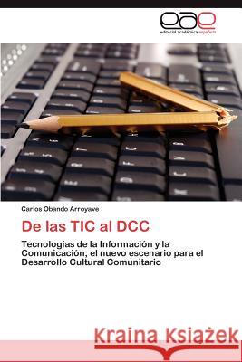de Las Tic Al DCC Carlos Oband 9783659013737 Editorial Acad Mica Espa Ola - książka