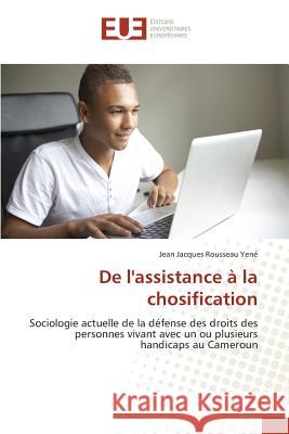 de l'Assistance À La Chosification Yene-J 9786131548246 Editions Universitaires Europeennes - książka