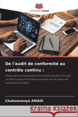 De l'audit de conformité au contrôle continu : Amadi, Chukwunenye 9786209505959 Editions Notre Savoir - książka