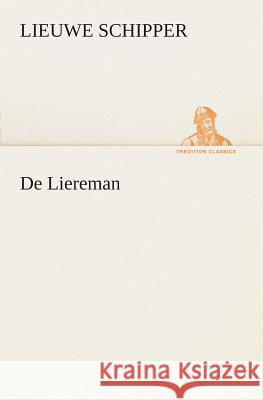 De Liereman Lieuwe Schipper 9783849540487 Tredition Classics - książka