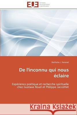 de l'Inconnu Qui Nous Éclaire Ferrand-N 9783841792754 Editions Universitaires Europeennes - książka