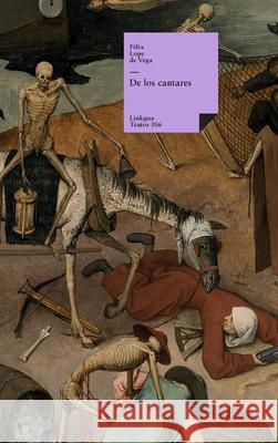 De los cantares F?lix Lope de Veg 9788411267090 Linkgua Ediciones - książka