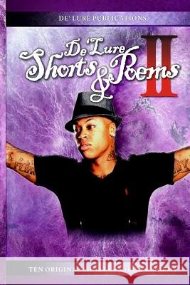 De'Lure Shorts & Poems 2 Graphix, Edifyin 9780692733332 de'Lure Publishing - książka