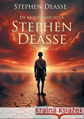 De moutchatcho a Stephen Deasse Stephen Deasse 9788411239196 Bod - Books on Demand - książka