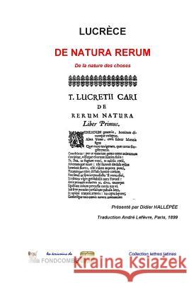 De natura rerum: De la nature des choses Hallepee, Didier 9781508435495 Createspace - książka