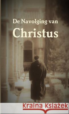 De Navolging van Christus Thomas A'Kempis 9780244473402 Lulu.com - książka