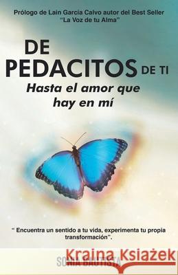 de Pedacitos de Ti: Hasta El Amor Que Hay En Mi Sonia Bautista 9788418489150 Romeo Ediciones - książka