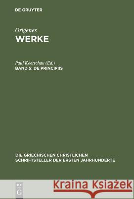 de Principiis Paul Koetschau 9783110273823 De Gruyter - książka