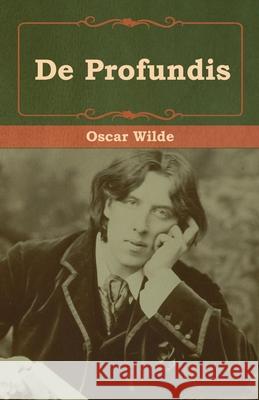 De Profundis Oscar Wilde 9781618956613 Bibliotech Press - książka