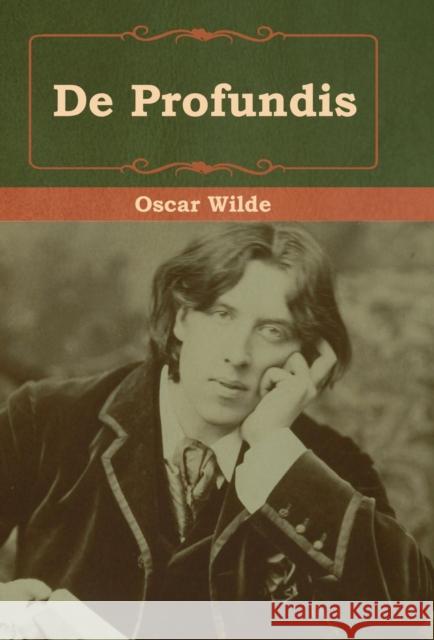 De Profundis Oscar Wilde 9781618956620 Bibliotech Press - książka